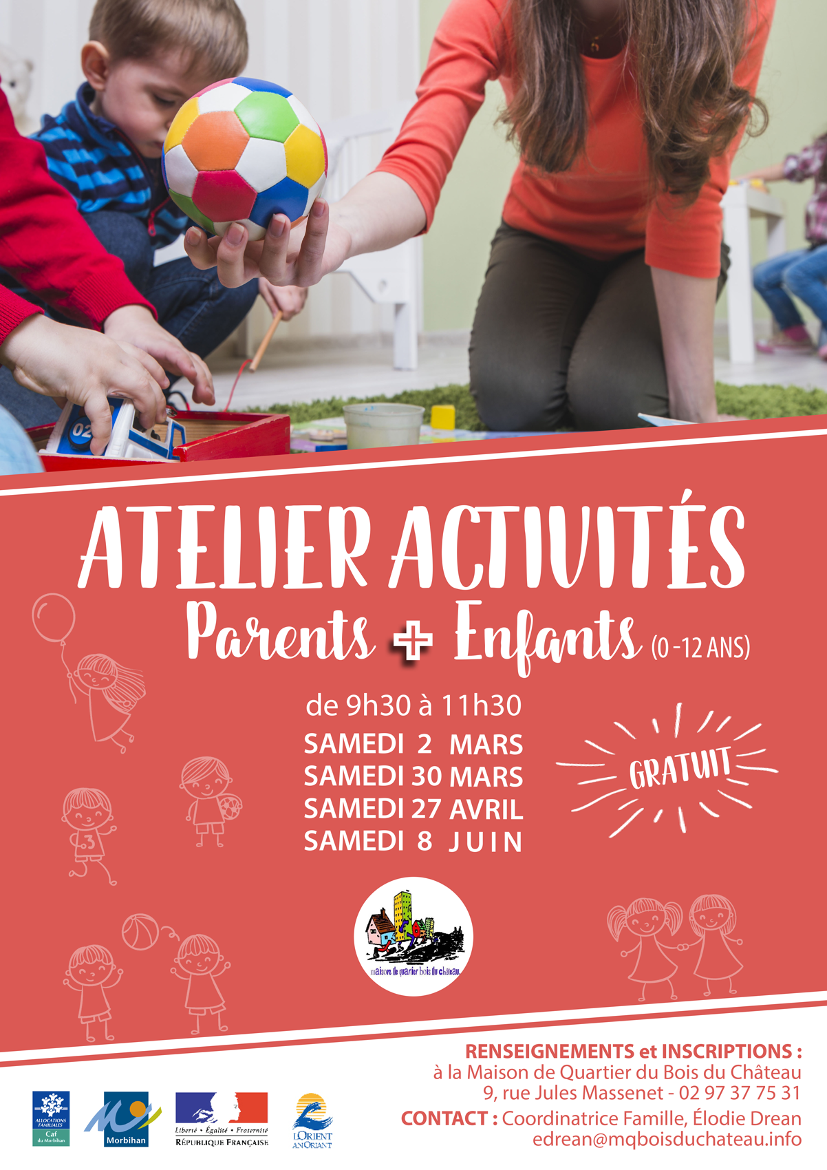 ATELIER ACTIVITÉS Parents + Enfants (0 à 12 ans)⎜Secteur Famille •  L'Information de Bois Du Château